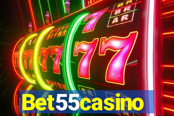 Bet55casino