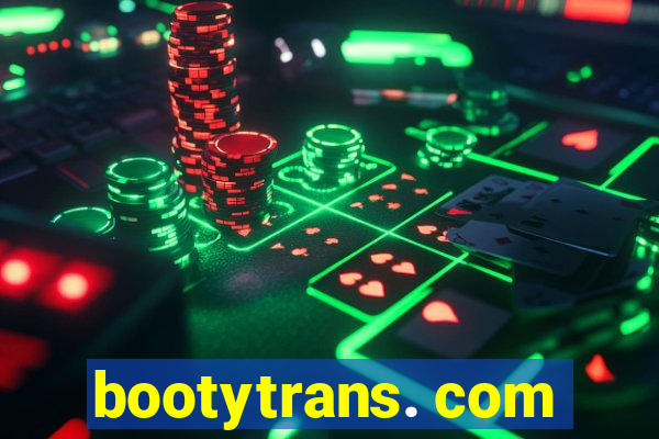 bootytrans. com