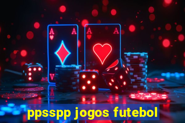 ppsspp jogos futebol