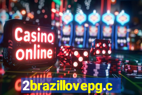 2brazillovepg.com