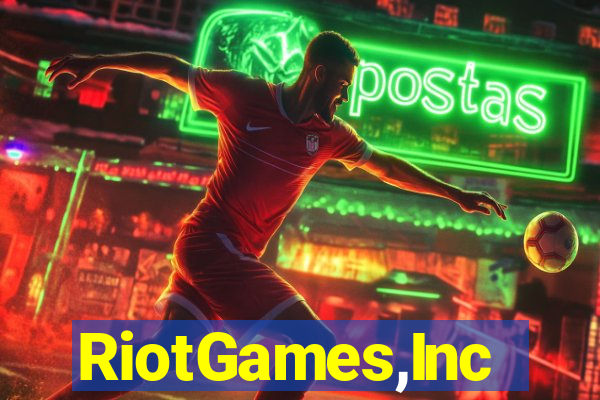 RiotGames,Inc