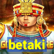 betaki