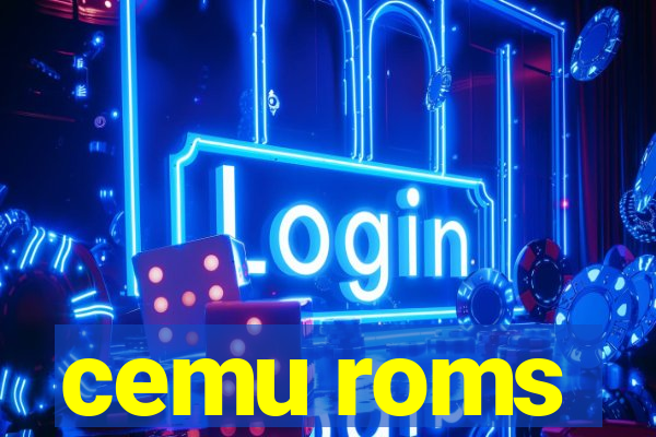 cemu roms