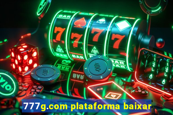 777g.com plataforma baixar