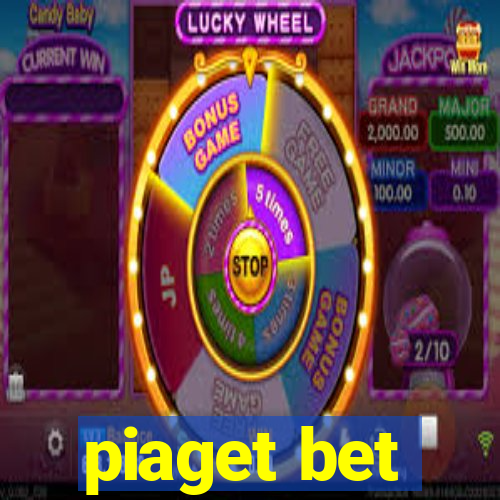 piaget bet