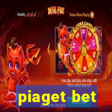 piaget bet