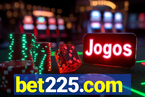 bet225.com