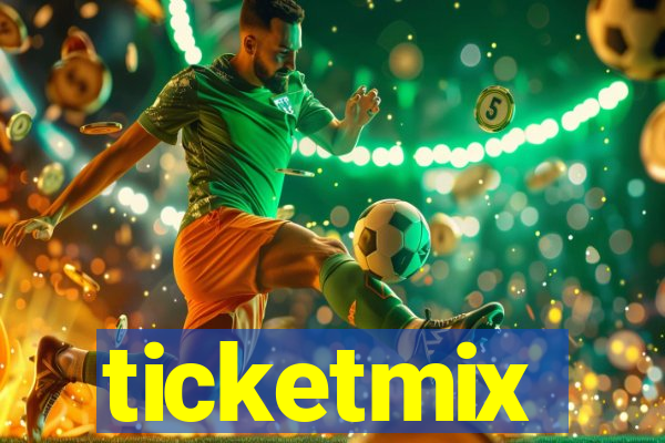 ticketmix