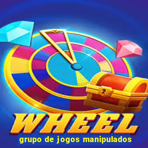 grupo de jogos manipulados