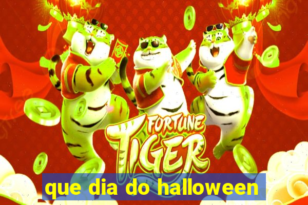 que dia do halloween