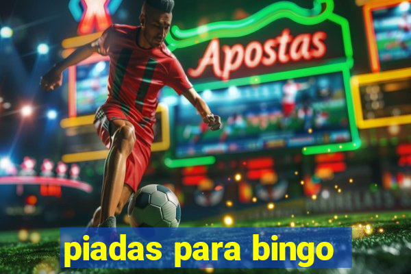 piadas para bingo