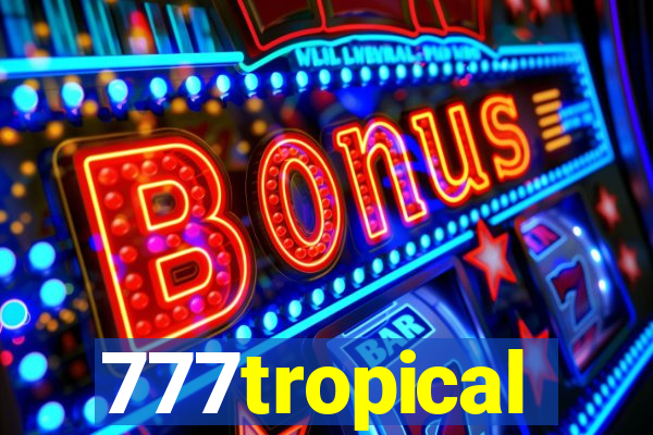 777tropical