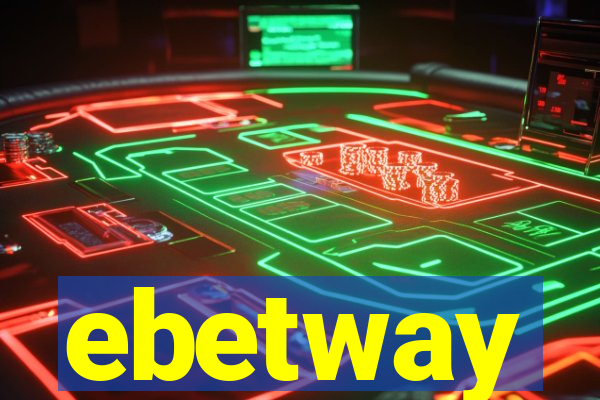 ebetway