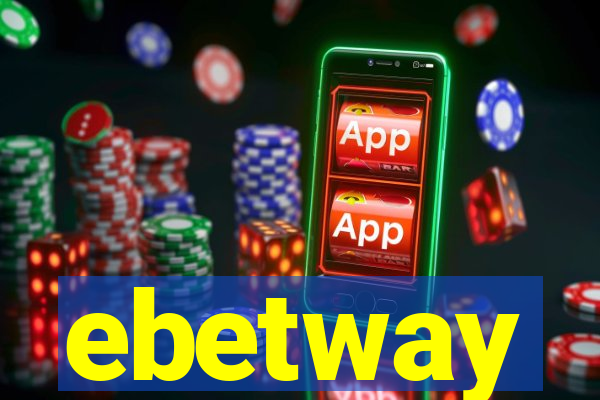 ebetway