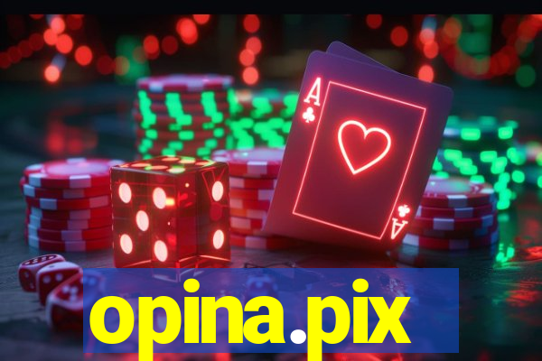 opina.pix