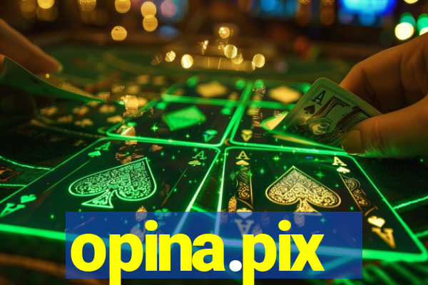 opina.pix