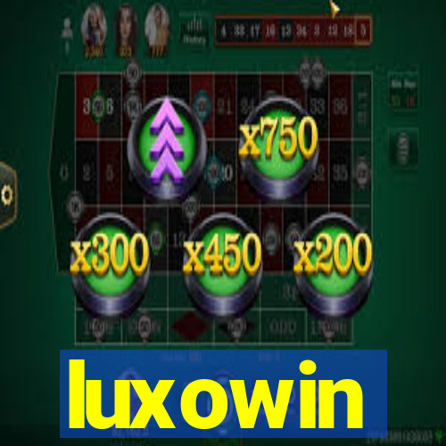 luxowin