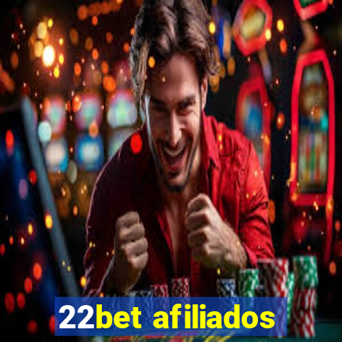 22bet afiliados