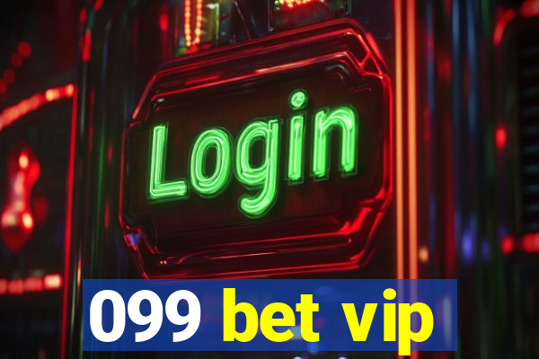 099 bet vip