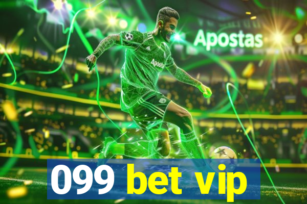 099 bet vip