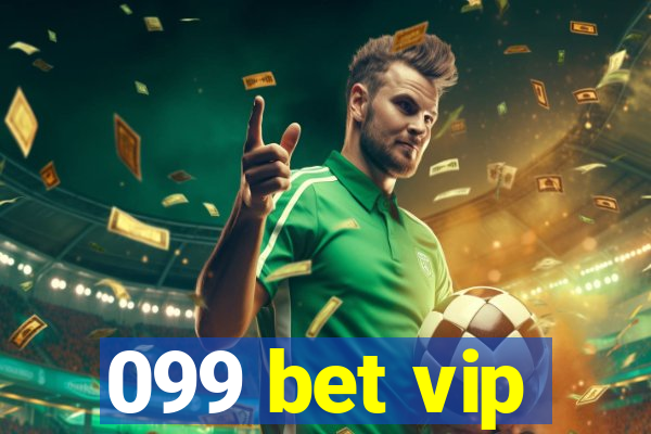 099 bet vip