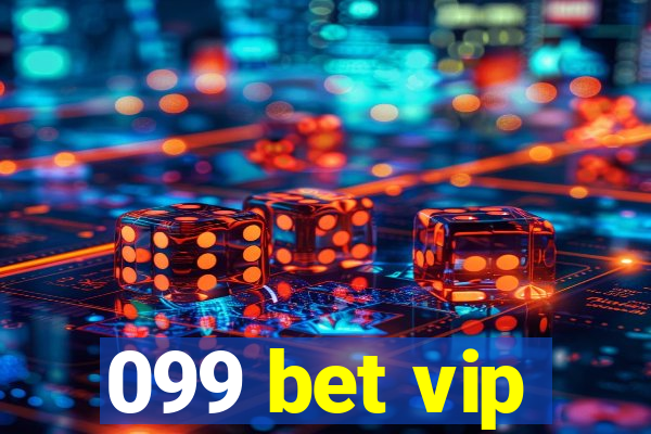 099 bet vip