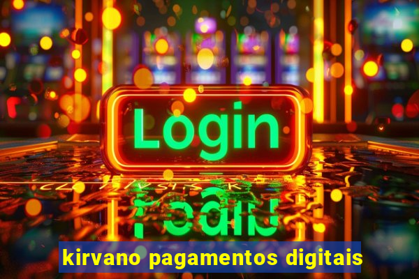 kirvano pagamentos digitais