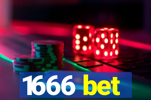 1666 bet