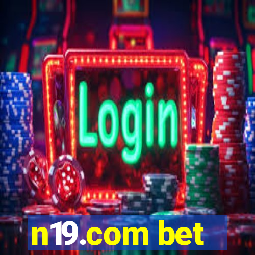 n19.com bet