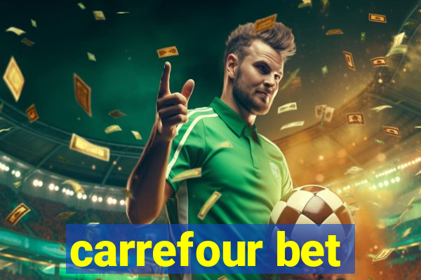 carrefour bet