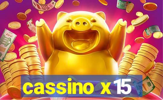 cassino x15