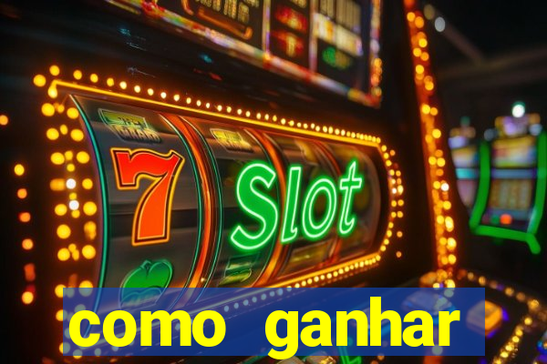 como ganhar dinheiro com aplicativos de jogos