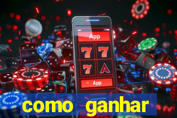 como ganhar dinheiro com aplicativos de jogos