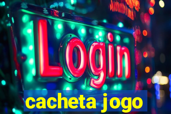 cacheta jogo