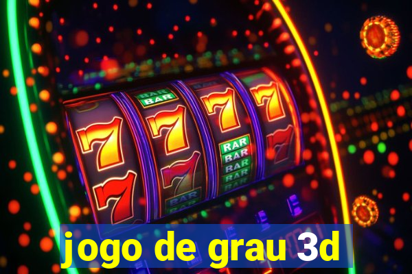 jogo de grau 3d