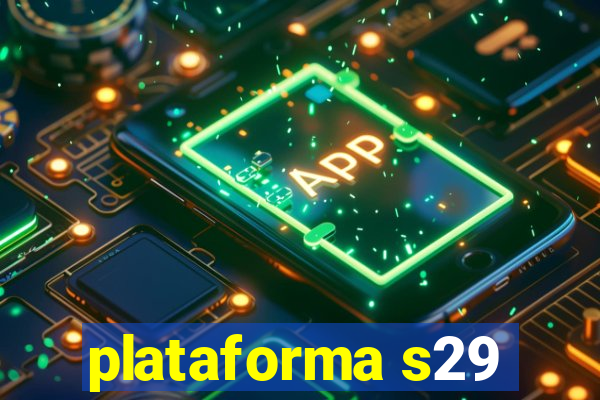 plataforma s29