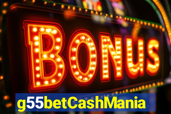 g55betCashMania