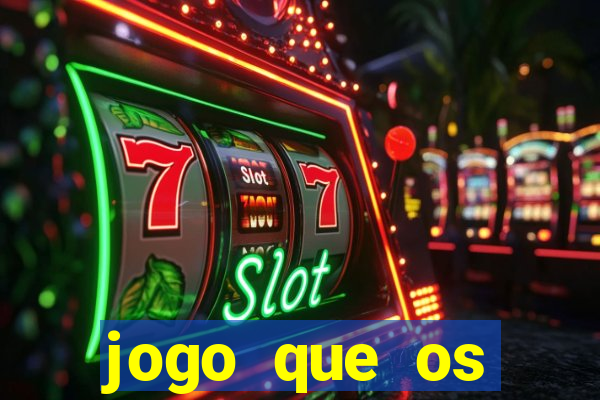 jogo que os famosos jogam para ganhar dinheiro