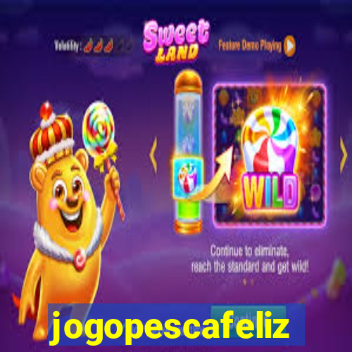 jogopescafeliz