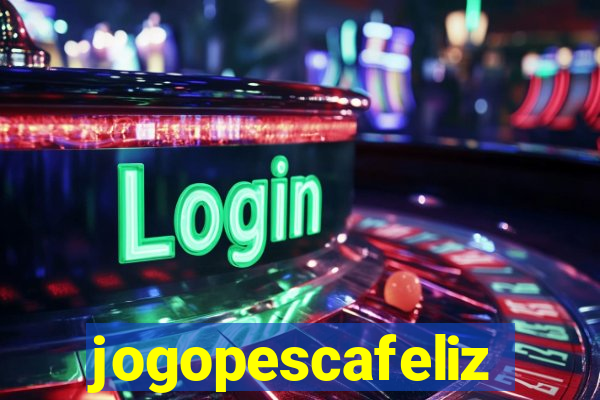 jogopescafeliz