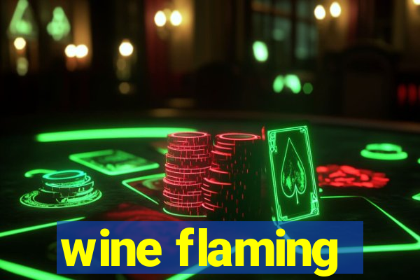 wine flaming