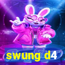 swung d4