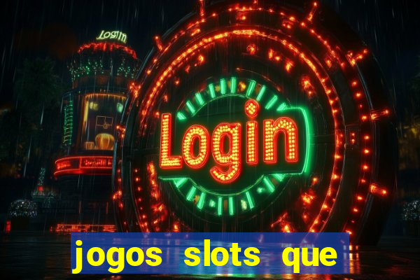 jogos slots que pagam no cadastro