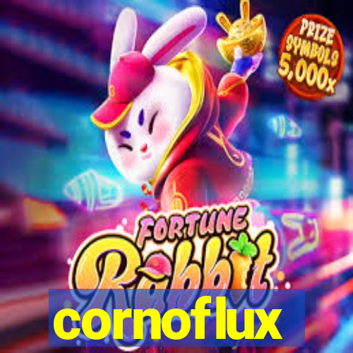 cornoflux