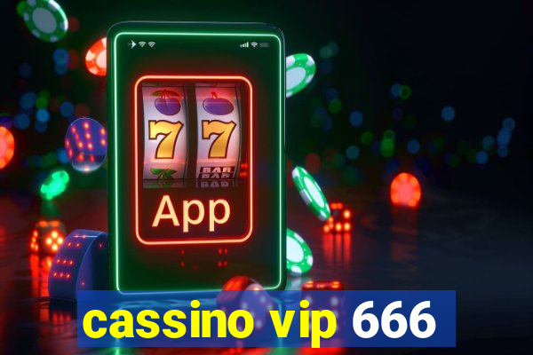 cassino vip 666