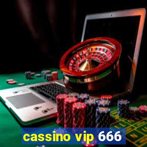 cassino vip 666