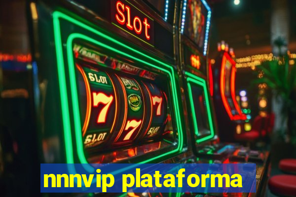 nnnvip plataforma