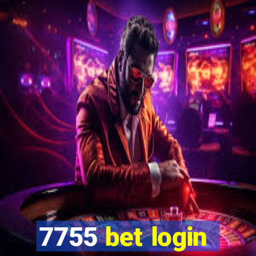 7755 bet login