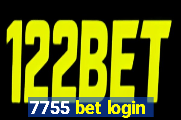 7755 bet login