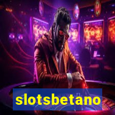 slotsbetano